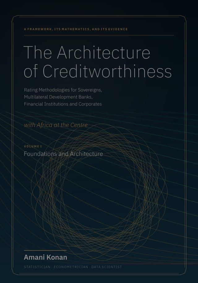 Cover of The Architecture of Creditworthiness - Volume I